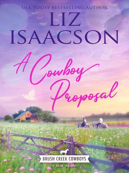 Title details for A Cowboy Proposal by Liz Isaacson - Available